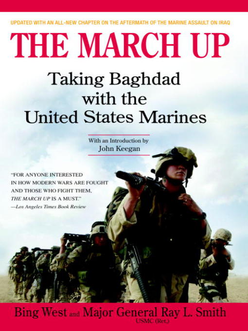 Title details for The March Up by Bing West - Available